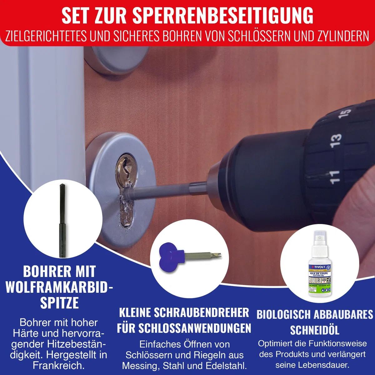 TIVOLY - Sperrenbeseitigungs-Set - 1 kurzer Hartmetallbohrer Ø 6 mm + Schneidöl + Türschloss-Schraubendreher